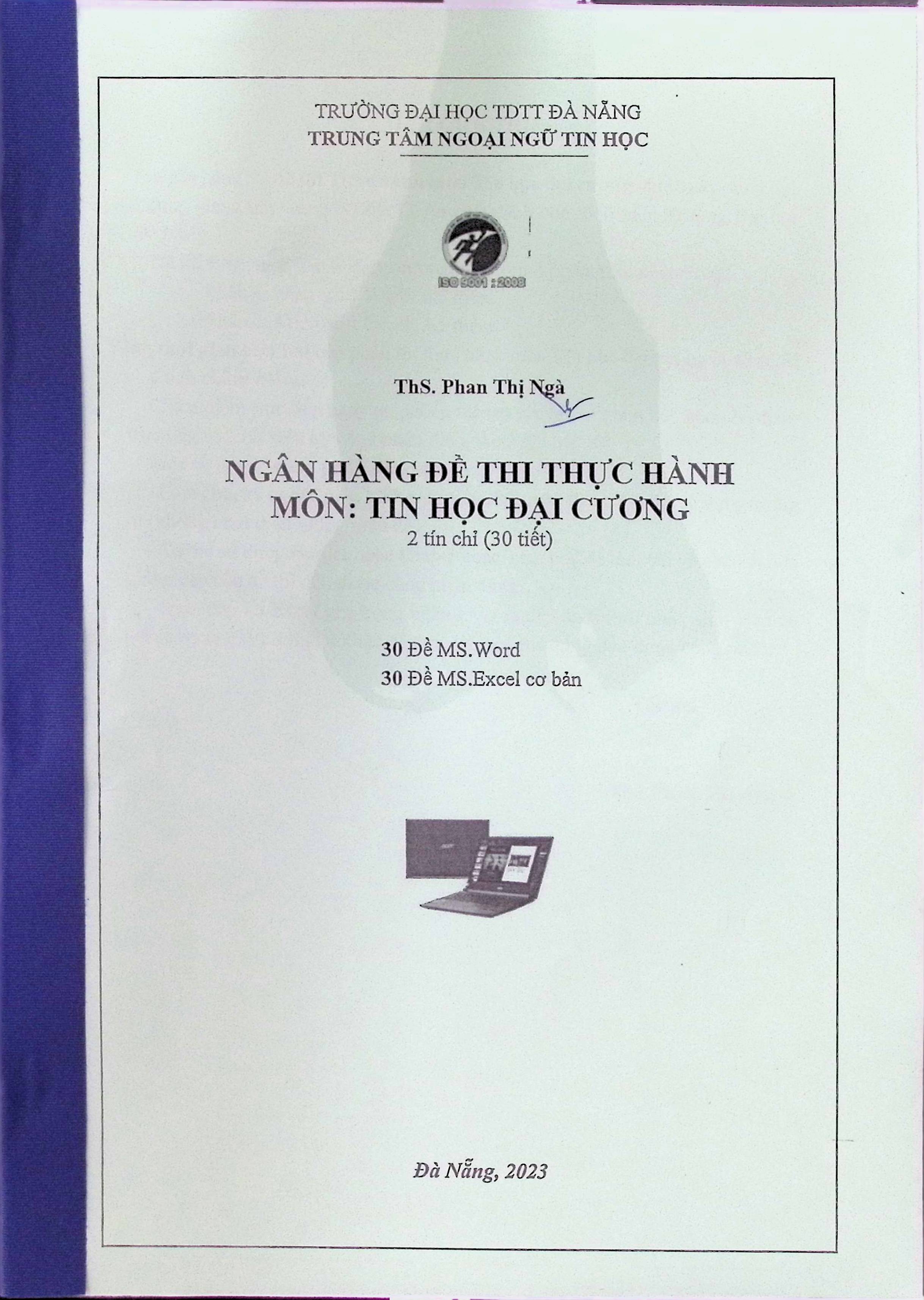 Ngân hàng đề thi thực hành môn: Tin học đại cương
