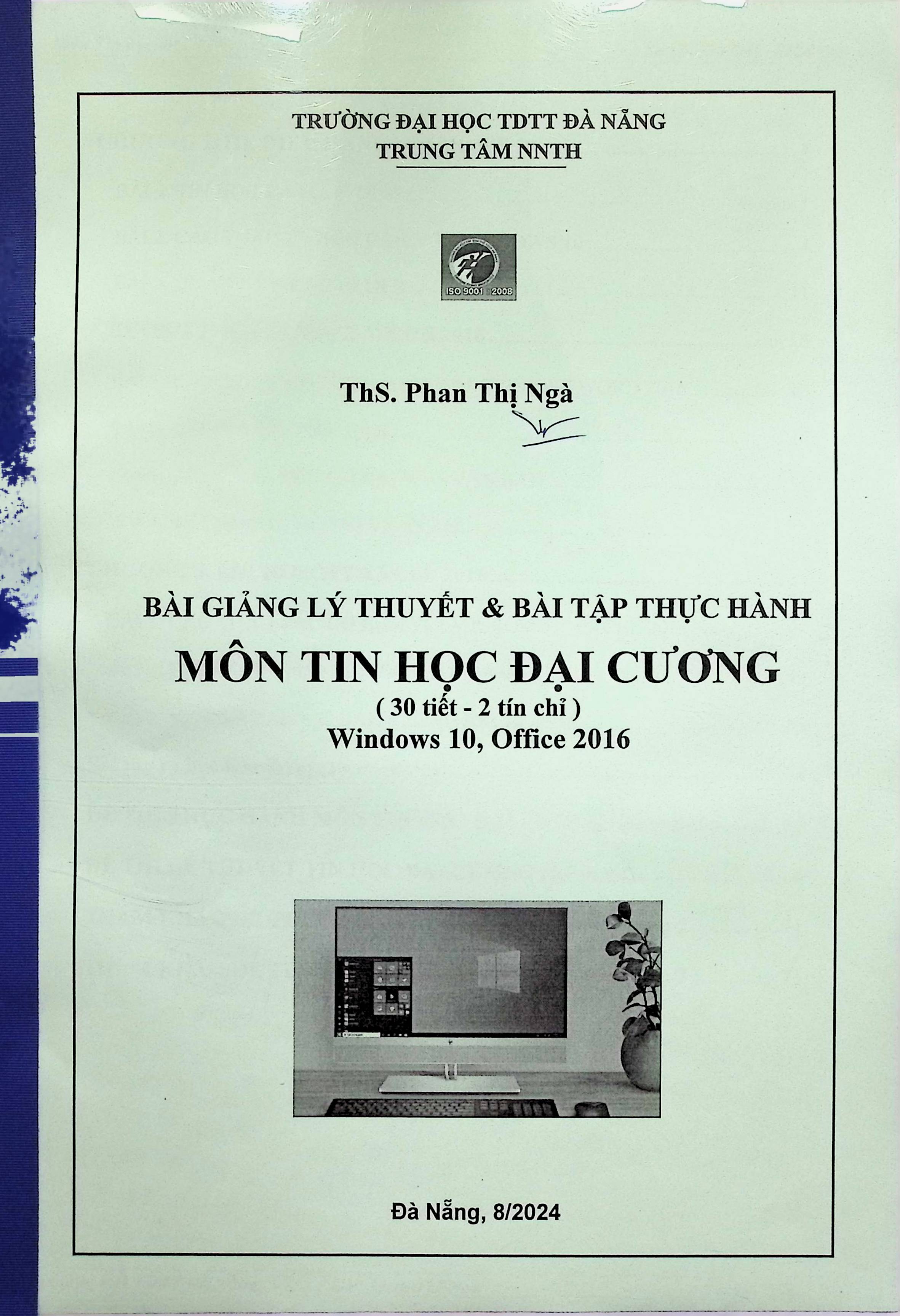 Bài giảng lý thuyết và bài tập thực hành môn: tin học đại cương