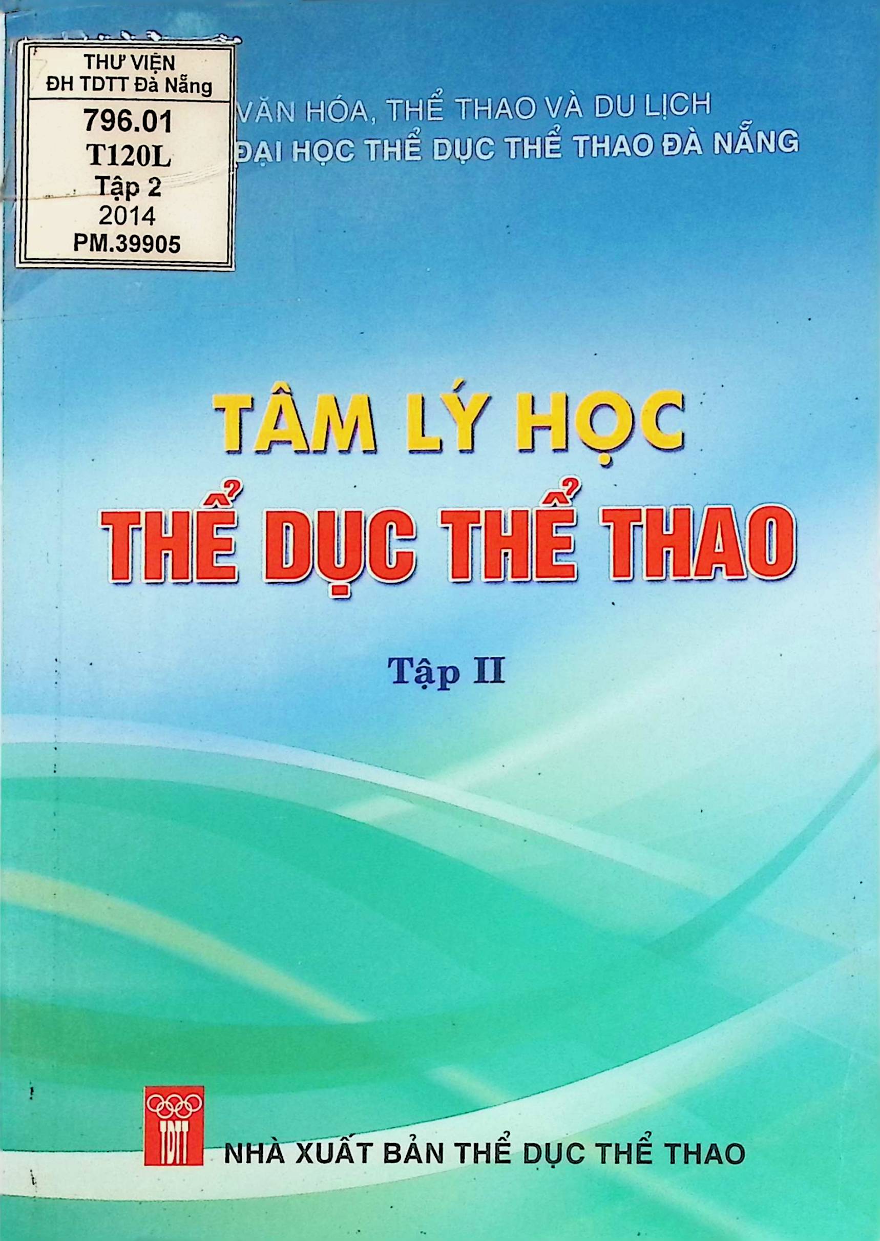 Tâm lý học thể dục thể thao tập 2