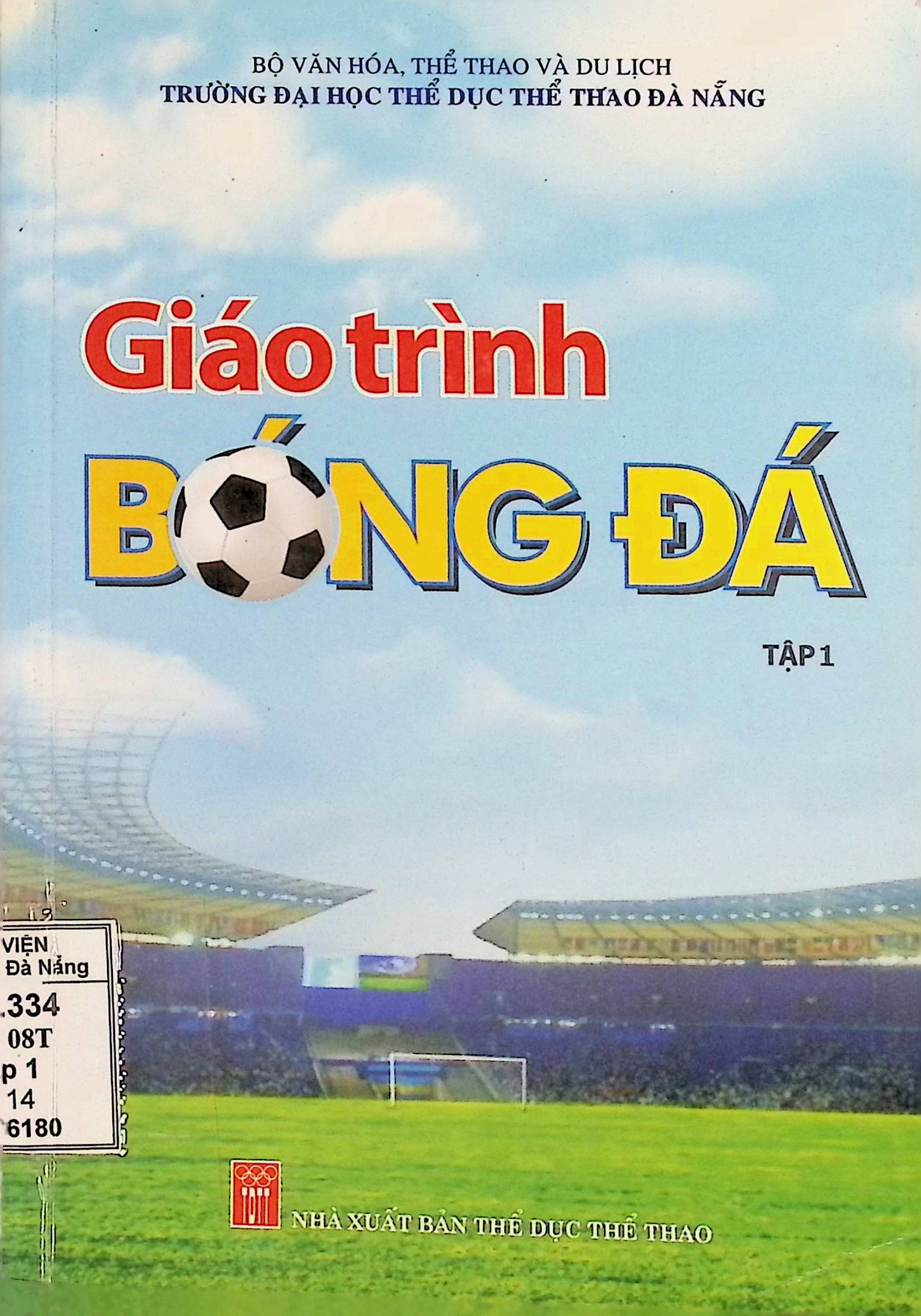 Giáo trình Bóng đá tập 1
