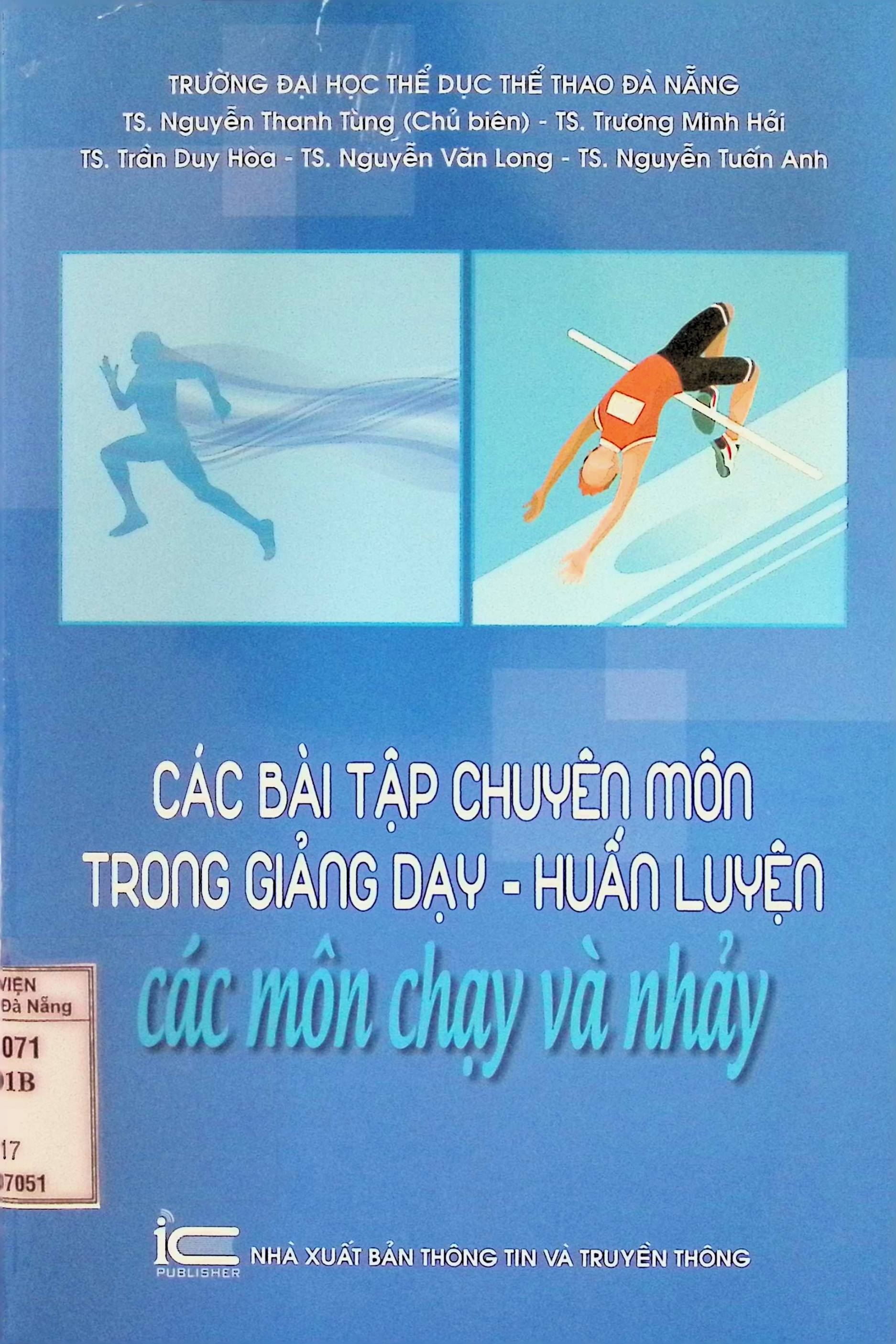 Các bài tập chuyên môn trong giảng dạy - Huấn luyện các môn chạy và nhảy