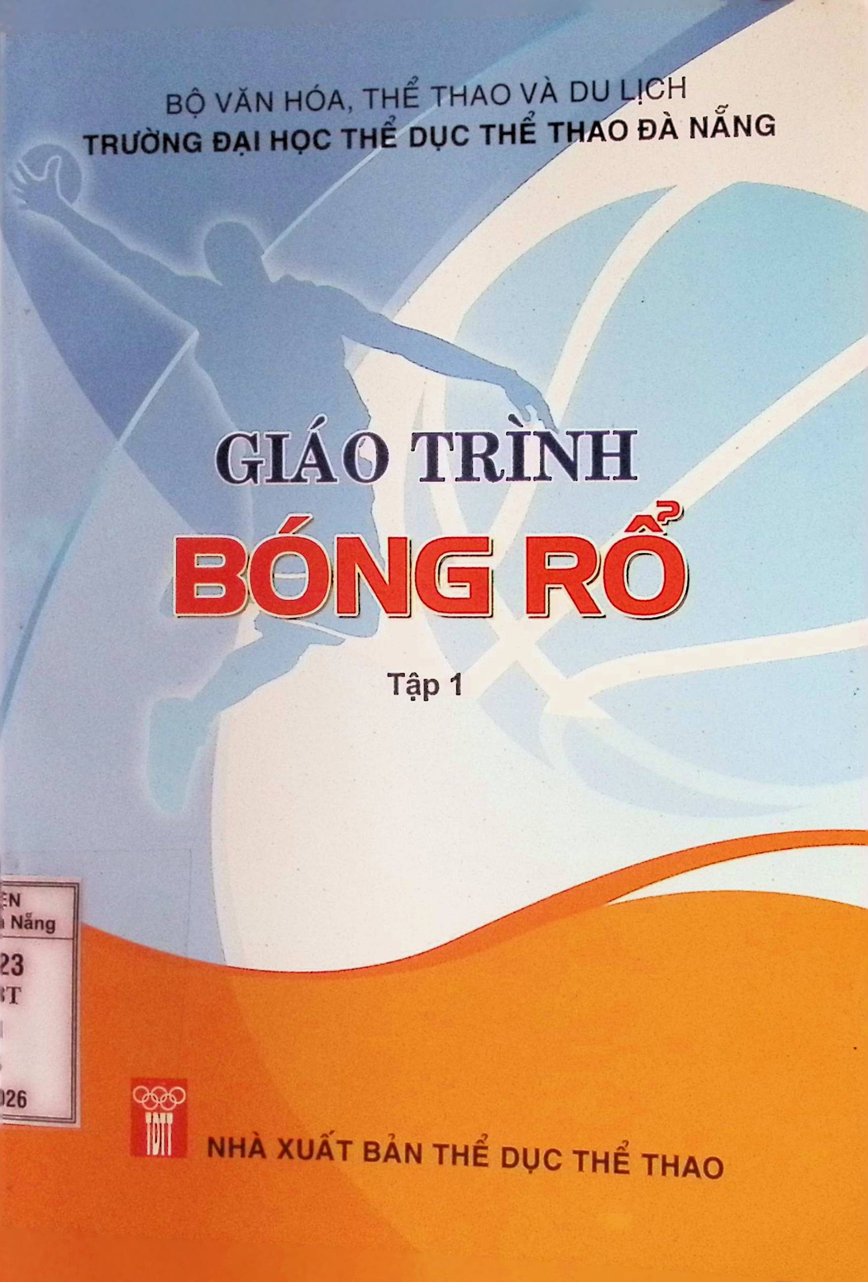 Giáo trình Bóng rổ tập 1