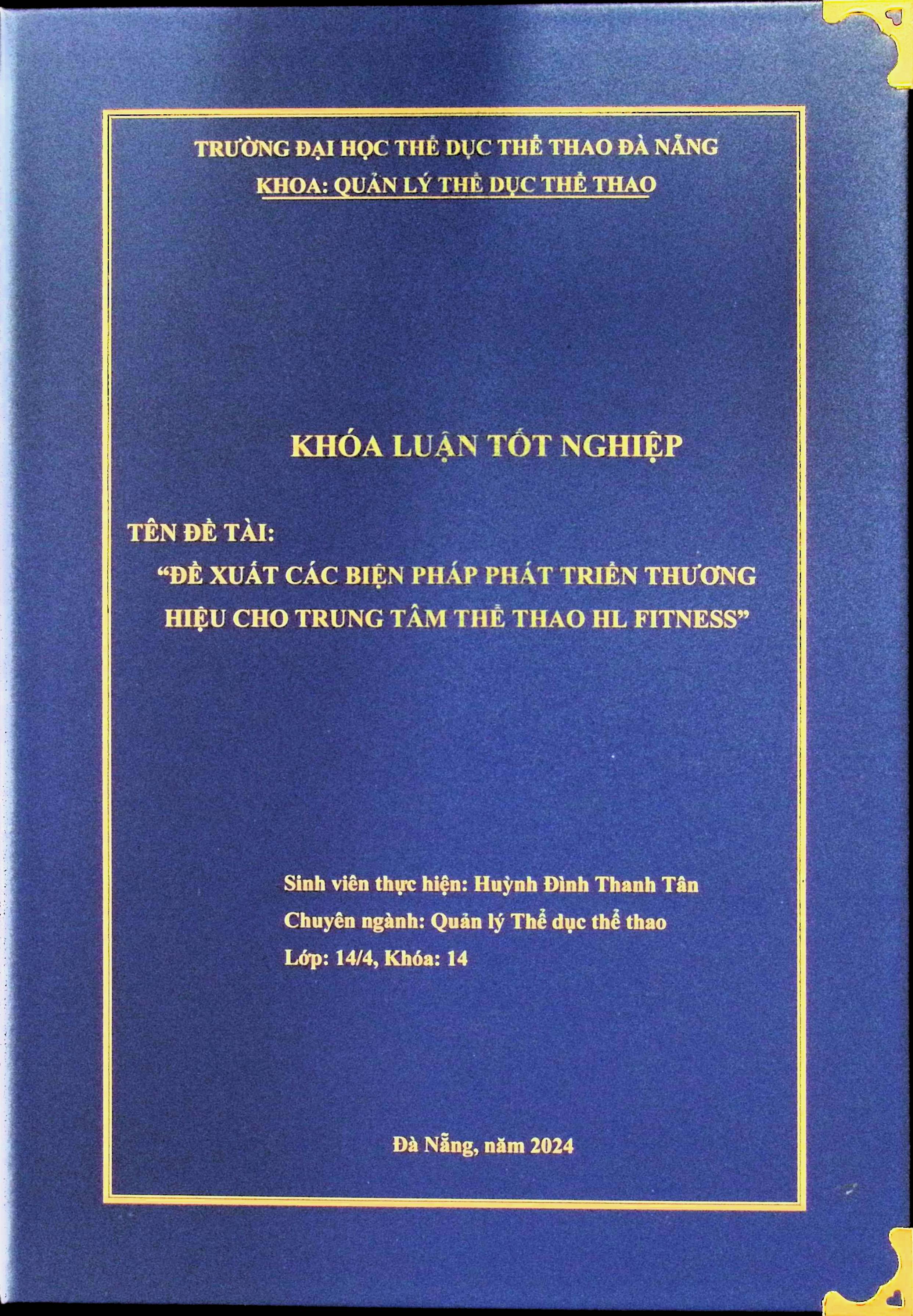 Đề xuất các biện pháp phát triển thương hiệu cho Trung tâm Thể thao Huấn luyện Fitness