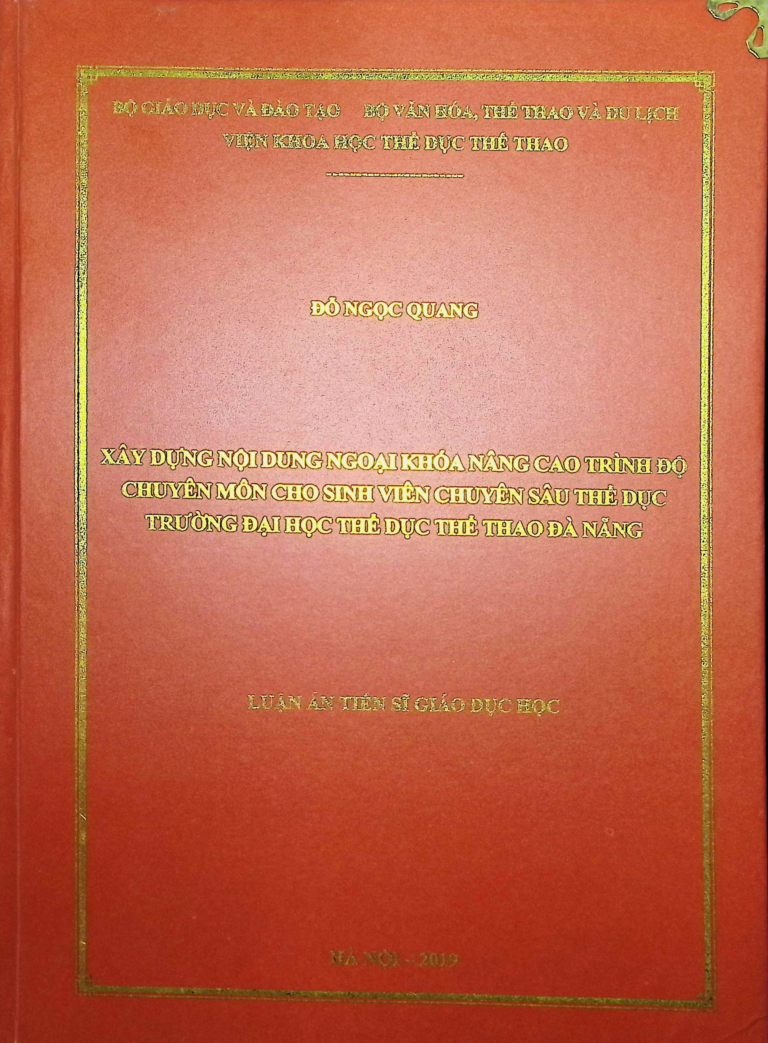 Xây dựng nội dung ngoại khóa nâng cao trình độ chuyên môn cho sinh viên chuyên sâu Thể dục trường đại học Thể dục Thể thao Đà Nẵng