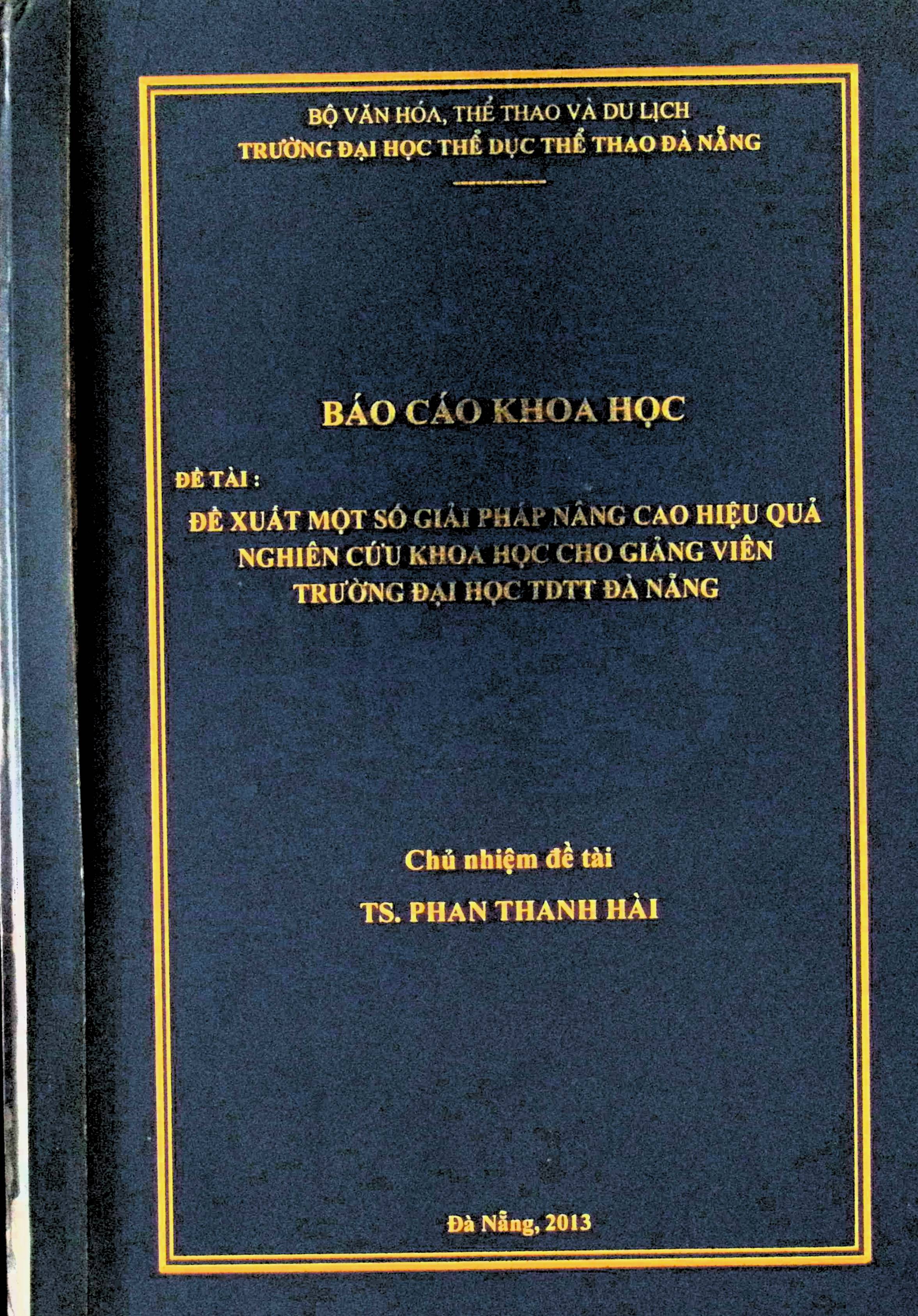 Đề xuất một số giải pháp nâng cao hiệu quả nghiên cứu khoa học cho giảng viên trường đại học TDTT Đà Nẵng