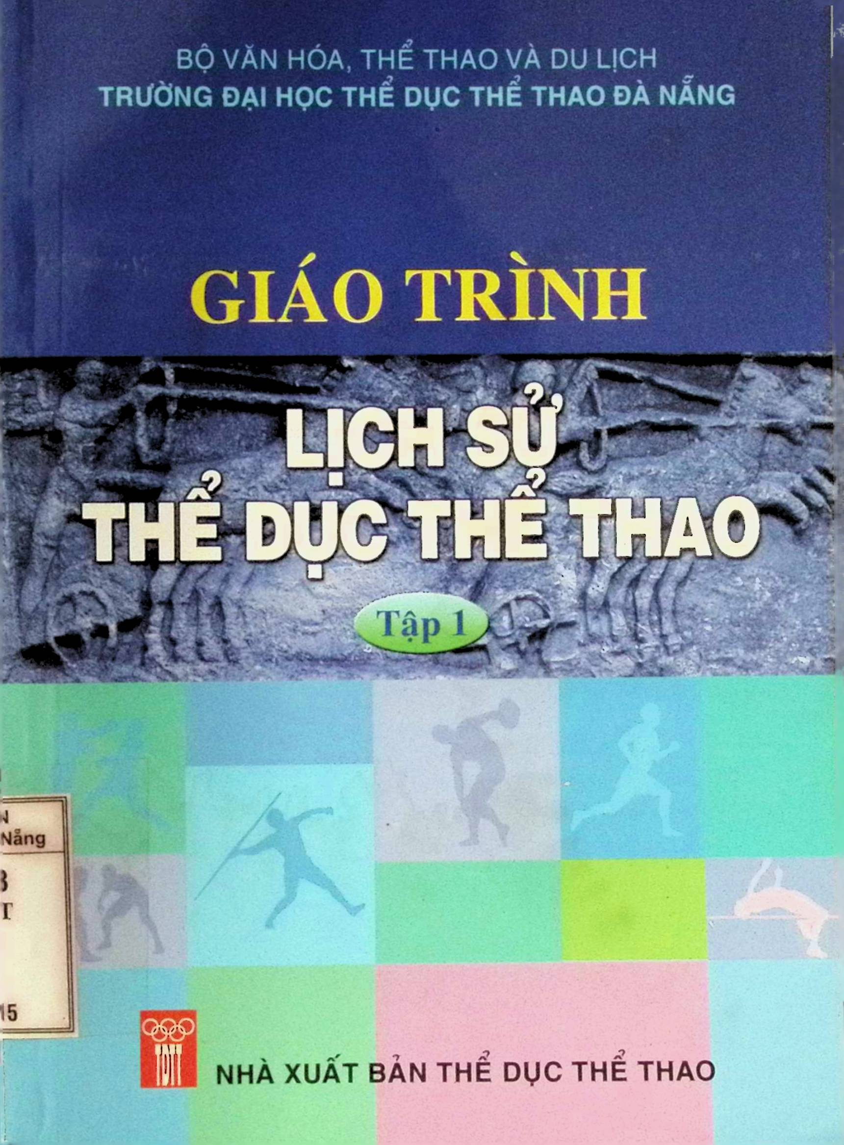 Giáo trình Lịch sử Thể dục Thể thao tập 1