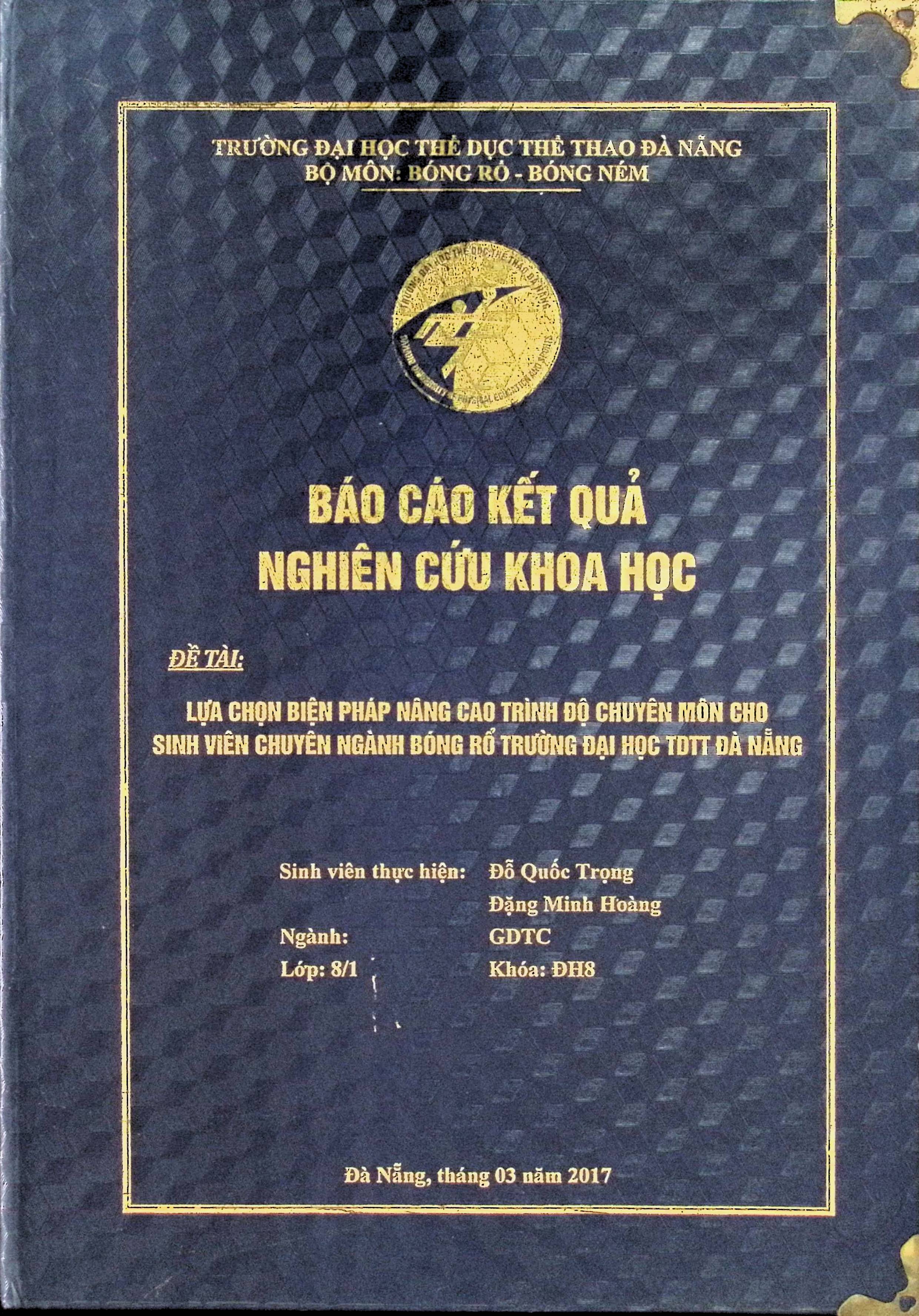Lựa chọn biện pháp nâng cao trình độ chuyên môn cho sinh viên chuyên ngành Bóng rổ trường đại học TDTT Đà Nẵng