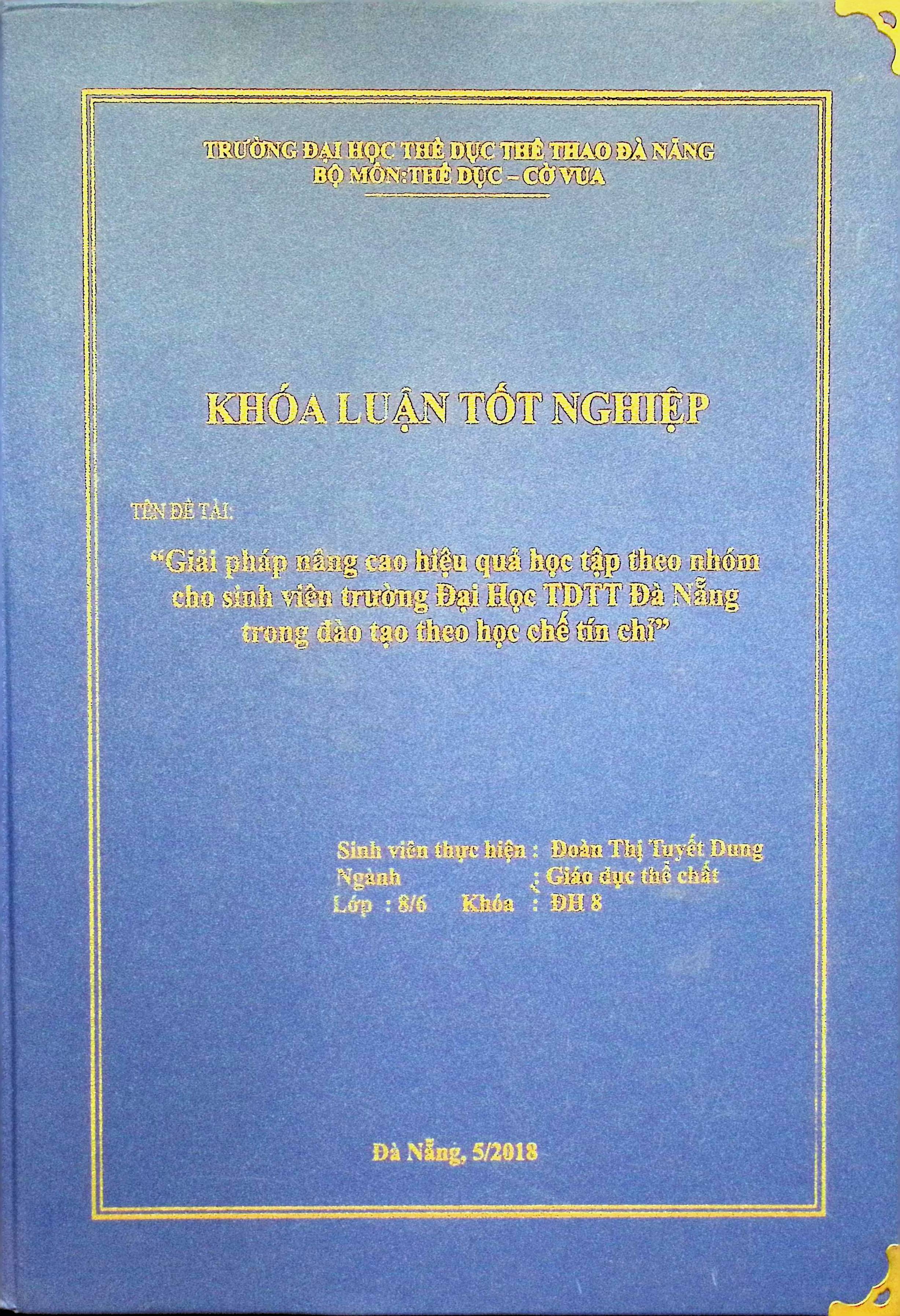 Giải pháp nâng cao hiệu quả học tập theo nhóm cho sinh viên trường đại học TDTT Đà Nẵng trong đào tạo theo học chế tín chỉ