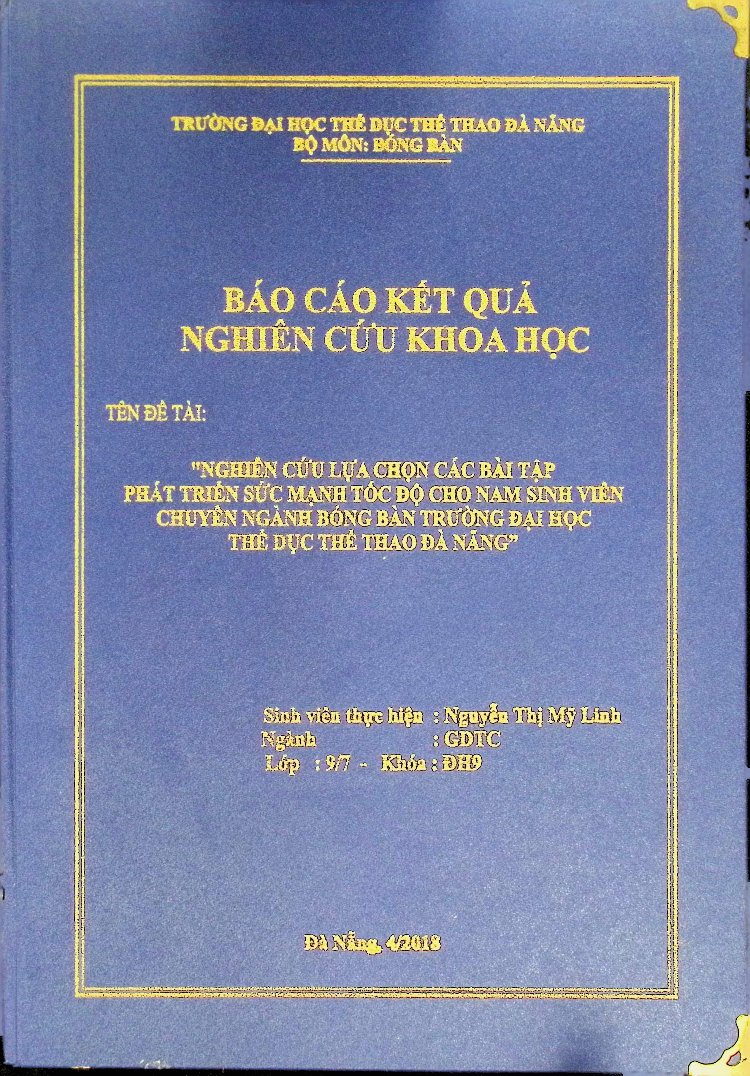 Nghiên cứu lựa chọn các bài tập phát triển sức mạnh tốc độ cho nam sinh viên chuyên ngành Bóng bàn trường đại học TDTT Đà Nẵng
