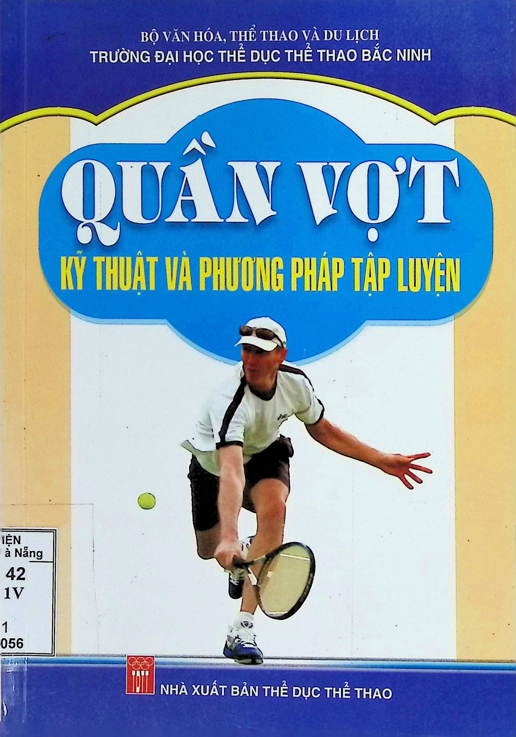 Quần vợt kỹ thuật và phương pháp tập luyện