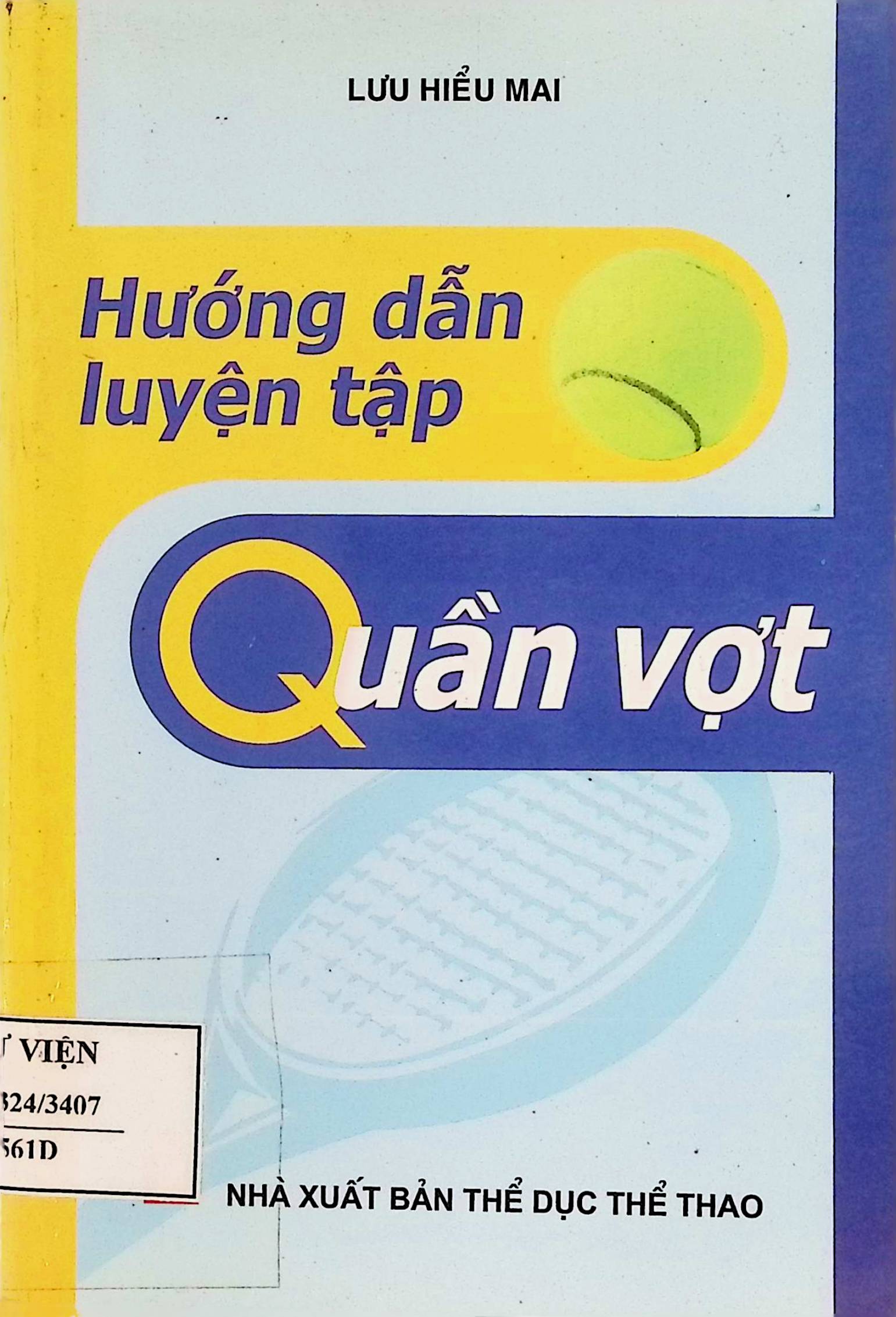 Hướng dẫn tập luyện Quần vợt